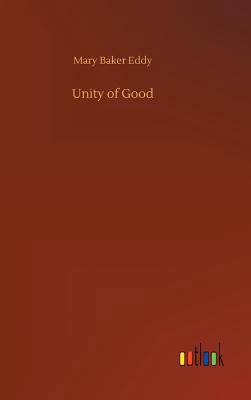 Unity of Good 373405253X Book Cover