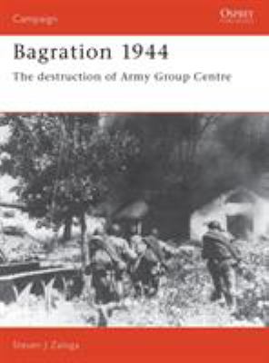 Bagration 1944: The Destruction of Army Group C... B002G5YPD0 Book Cover