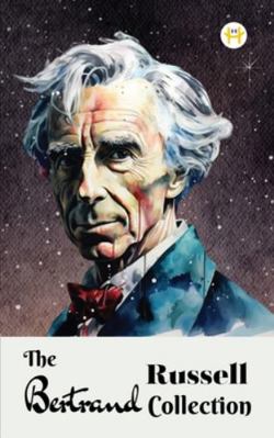 The Bertrand Russell Collection 9358484446 Book Cover