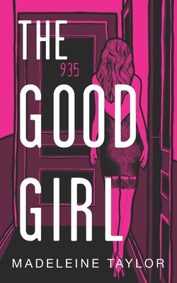 The Good Girl 1916265308 Book Cover