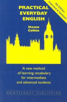 Practical Everyday English : New Method of Lear... 0952835800 Book Cover