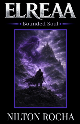 Elreaa: Bounded Soul B0GKGNQW3R Book Cover