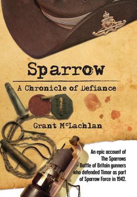 Sparrow: A Chronicle of Defiance 0473226235 Book Cover