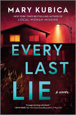 Every Last Lie: A Thrilling Suspense Novel from... 0778330923 Book Cover