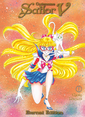 Codename: Sailor V Eternal Edition 1 (Sailor Mo... 1646511433 Book Cover