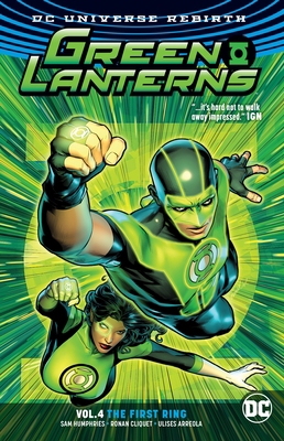 Green Lanterns Vol. 4: The First Rings (Rebirth) 1401275052 Book Cover