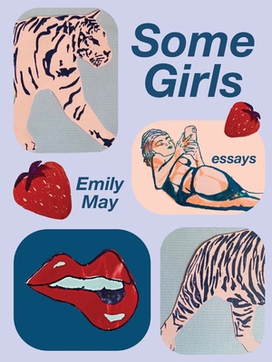 Some Girls 091312348X Book Cover