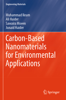 Carbon-Based Nanomaterials for Environmental Ap... 3031593928 Book Cover