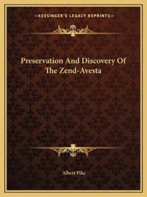 Preservation And Discovery Of The Zend-Avesta 1162846283 Book Cover