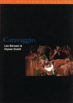 Caravaggio (BFI Film Classics) B0027DD6O0 Book Cover