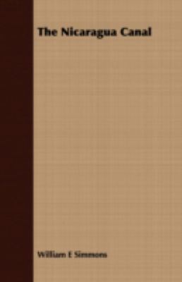 The Nicaragua Canal 1408698013 Book Cover