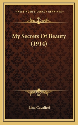 My Secrets Of Beauty (1914) 1166662209 Book Cover