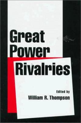 Great Power Rivalries 1570032793 Book Cover