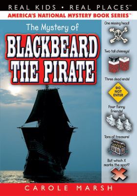 The Mystery of Blackbeard the Pirate 063506992X Book Cover