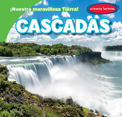 Cascadas (Waterfalls) [Spanish] 1538276054 Book Cover