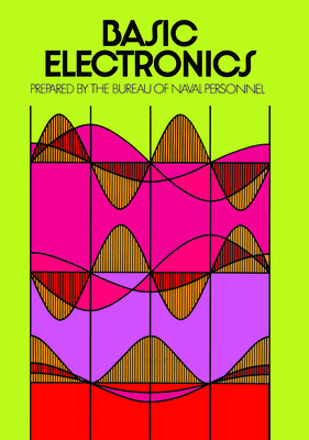 Basic Electronics 0486210766 Book Cover
