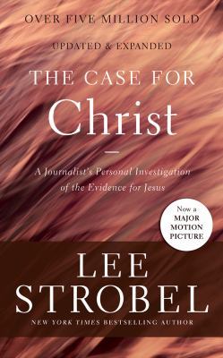 The Case for Christ: A Journalist's Personal In... 1543606849 Book Cover