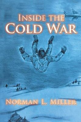 Inside The Cold War [Large Print] 1953048587 Book Cover