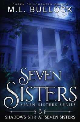 Shadows Stir at Seven Sisters 1642025224 Book Cover