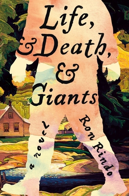 Life, and Death, and Giants 1250375339 Book Cover