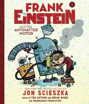 Frank Einstein and the Antimatter Motor 0553396978 Book Cover