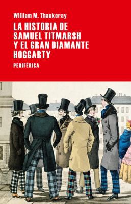 La Historia de Samuel Titmarsh Y El Gran Diaman... [Spanish] 8492865946 Book Cover