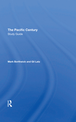 The Pacific Century Study Guide 0367294656 Book Cover