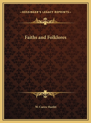 Faiths and Folklores 1169820956 Book Cover