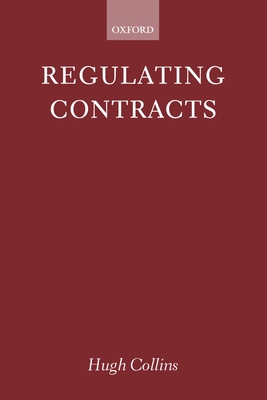 Regulating Contracts 0199258015 Book Cover