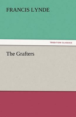 The Grafters 3842448570 Book Cover