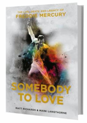 Somebody to Love: The Life, Death and Legacy of... 1911274023 Book Cover