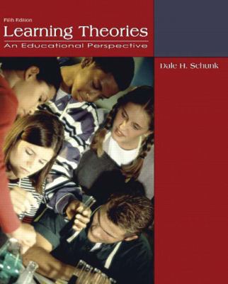 Learning Theories: An Educational Perspective 0132435659 Book Cover