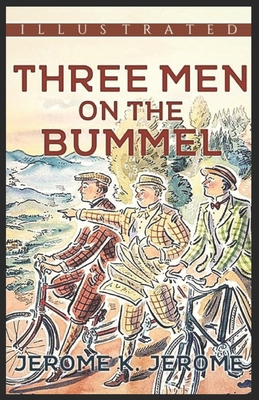 Three Men on the Bummel Illustrated B08TFT17FB Book Cover