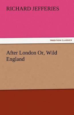 After London Or, Wild England 3842474636 Book Cover