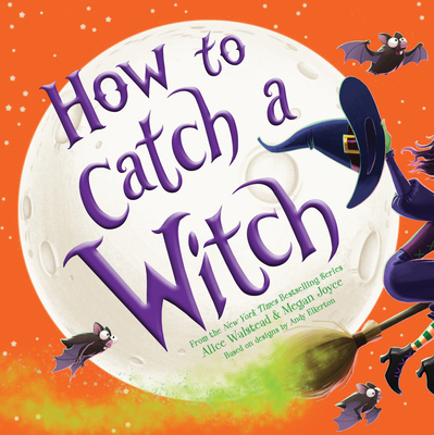 How to Catch a Witch 1728210356 Book Cover