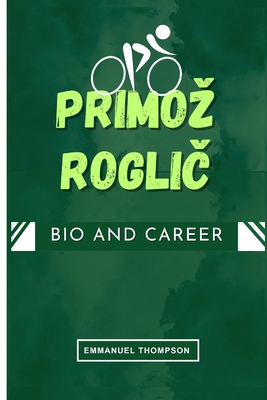 Primoz: RogliČ B0DLV8WB57 Book Cover