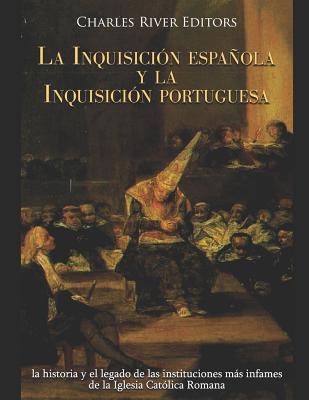 La Inquisición española y la Inquisición portug... [Spanish] 109872688X Book Cover