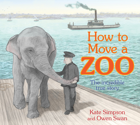 How to Move a Zoo: The Incredible True Story 1761180304 Book Cover