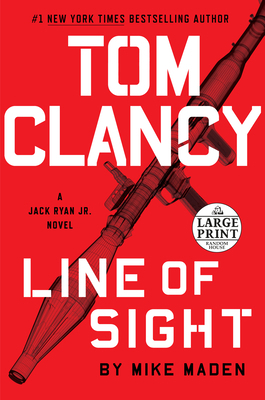 Tom Clancy Line of Sight [Large Print] 0525631828 Book Cover