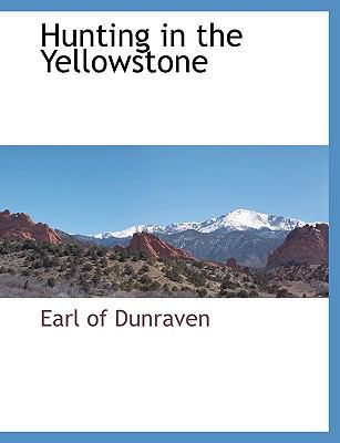 Hunting in the Yellowstone 1117909166 Book Cover