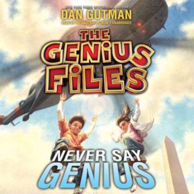 Never Say Genius 1482925729 Book Cover