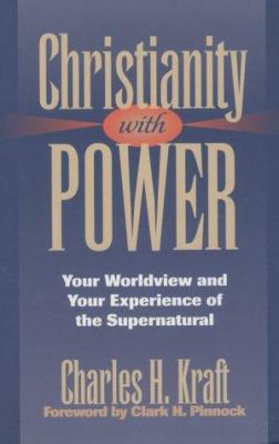 Christianity with Power: Your Worldview and You... 0892833963 Book Cover