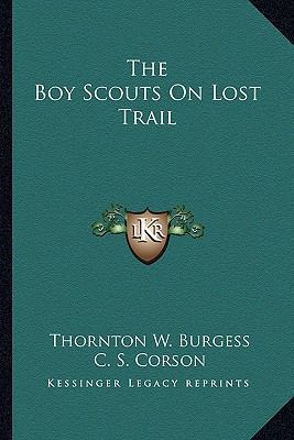 The Boy Scouts On Lost Trail 116317811X Book Cover