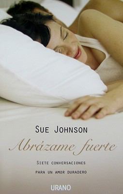 Abrazame Fuerte [Spanish] 8479536942 Book Cover