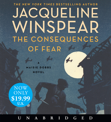 The Consequences of Fear Low Price CD: A Maisie... 0063224801 Book Cover