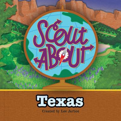 Scout About - Texas 1516844025 Book Cover