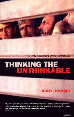 Thinking the Unthinkable: The Immigration Myth ... 1860646719 Book Cover