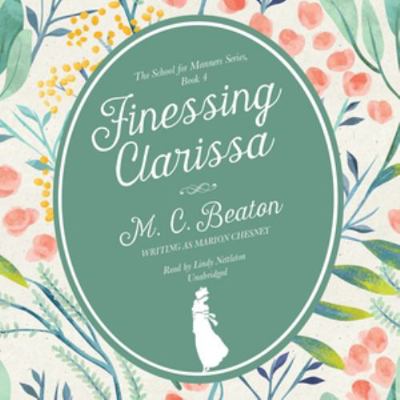 Finessing Clarissa 150470097X Book Cover