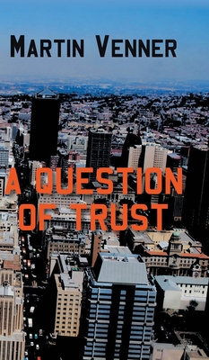 A Question of Trust 1800315902 Book Cover