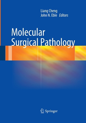 Molecular Surgical Pathology 1493954334 Book Cover